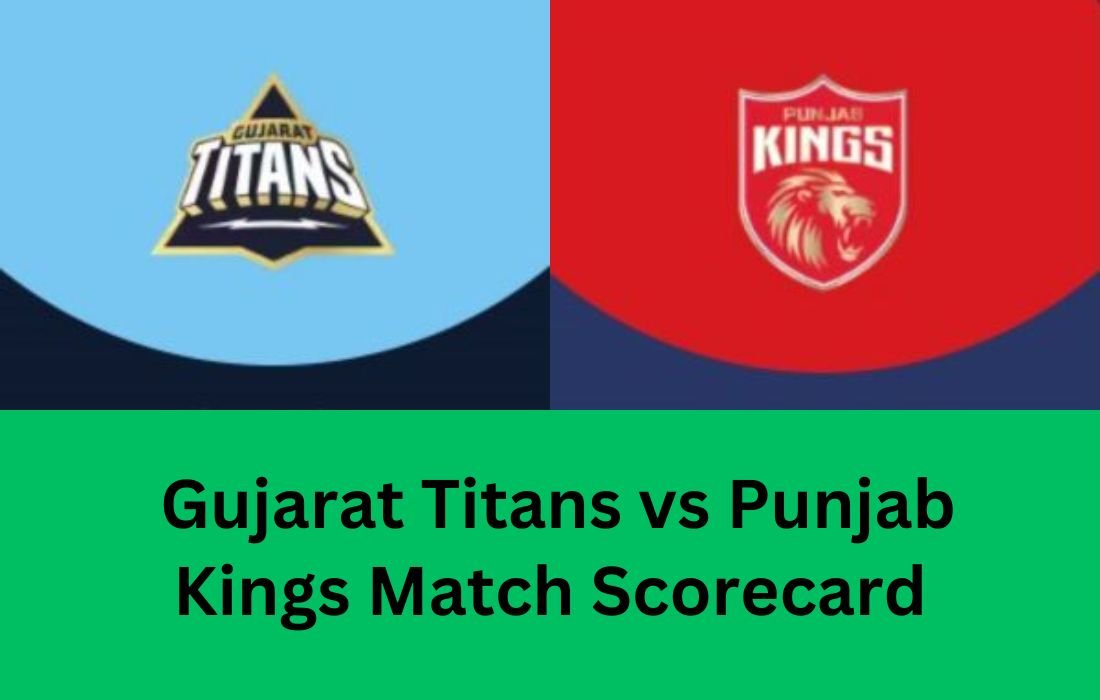 Gujarat Titans vs Punjab Kings Match Scorecard