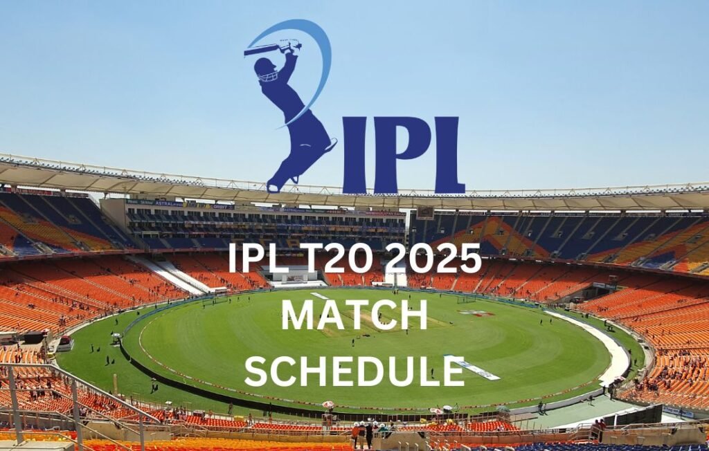 Latest IPL 2025 Schedule: Find IPL T20 Match Schedule