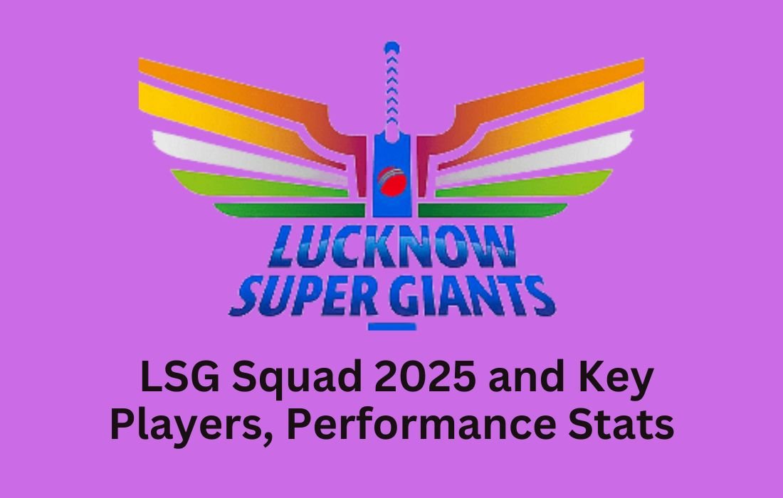LSG Squad 2025